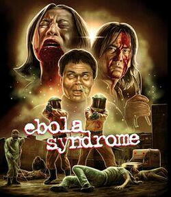 Ebola Syndrome (4K Ultra HD)