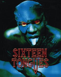 Sixteen Tongues (Limited Slipcover Edition)