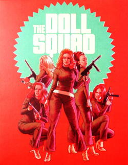 The Doll Squad + Mission: Killfast (Limited Slipcover Edition)