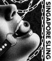 Singapore Sling (Limited Slipcover Edition)